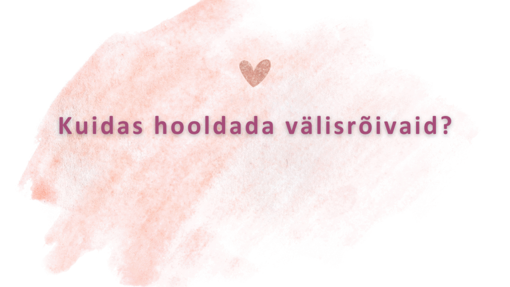 Kuidas hooldada välisrõivaid? Lilz Kids